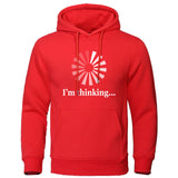 Funny Humor Print Hoodie I'm Thinking Hooded Sweatshirt